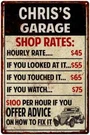 Chris's Garage Shop Rates Sign Man Cave D Cor Gift Metal 112180010099. Fixed Price $19.95.