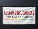 Custom Vinyl Banner 13OZ Heavy Duty Outdoor Sign Any Size Fast Turnaround. Fixed Price $159.99.