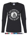 Don't Tread Women's Long Sleeve Tee Liberty Or Death Gadsden Rattlesnake. Fixed Price $17.99.