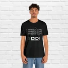 Unisex Jersey Short Sleeve Tee Think Can. Fixed Price $16.20.